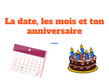 La Date Les Mois Et Ton Anniversaire By Madame Giraffe Tpt