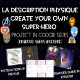La description physique- Create your own super-hero (avata