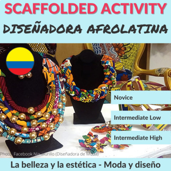 Preview of La diseñadora afrolatina - Scaffolded Cultural Activity: La belleza y estética