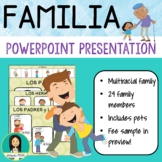 La familia / Spanish Family PowerPoint