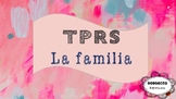 La familia TPRS - Spanish Family Story