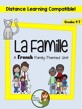 Preview of La famille - A French "family" unit with AVOIR - Distance Learning Compatible