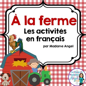 Preview of La ferme:  French Farm Themed Literacy Activities