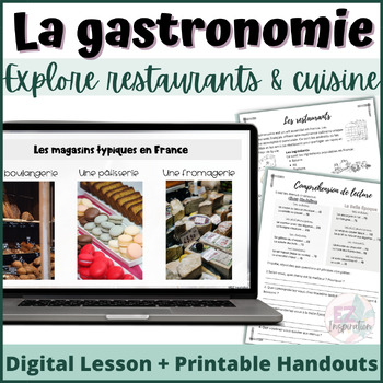 Preview of La gastronomie - French Restaurant and Cuisine Activities for Core or FI
