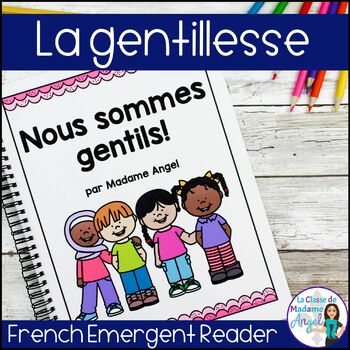 Preview of La gentillesse | French Kindness Emergent Reader