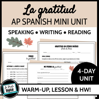 Preview of La gratitud 4-day Mini Unit for AP Spanish 4 - Acción de Gracias, Thanksgiving