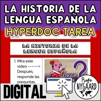 Preview of La historia de la lengua española HyperDoc tarea