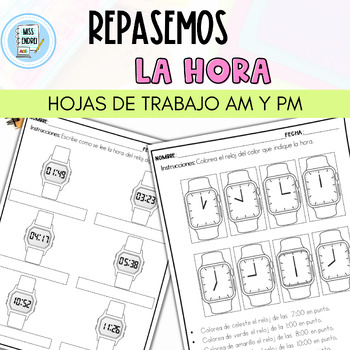 Preview of La hora El Reloj AM Y PM | The clock Spanish