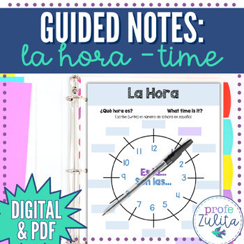 Preview of La hora - Telling Time in Spanish Guided Notes for Students | Digital & PDF