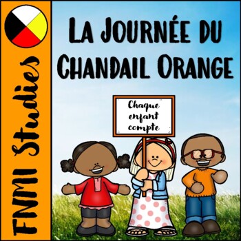 Preview of La journée du chandail orange │FNMI