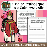 La journée de la Saint-Valentin (Grade 4-6 FRENCH Catholic