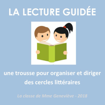Preview of La lecture guidée (Guided Reading - in FRENCH)