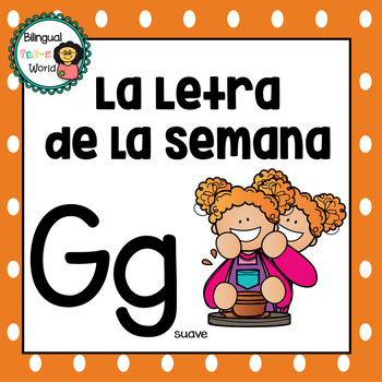 La letra Gg (suave /j/) *** FREE*** by Bilingual Pre-K World | TPT