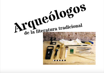 Preview of La literatura tradicional y la arqueología: PBL