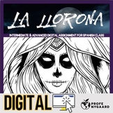 La llorona Digital Assignment for Spanish Class