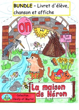 Preview of La maison de Néron- BUNDLE- Workbooklet/Song/Poster- le son "ON"- French