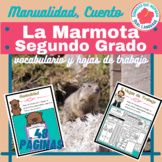 La marmota Groundhog day Cuento Realidad Manualidad Hojas 