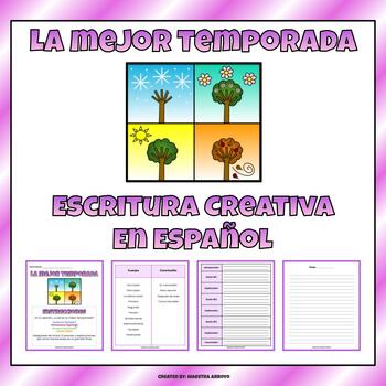 Preview of La mejor temporada - Spanish Creative Opinion Writing Packet (PRINTABLE!)