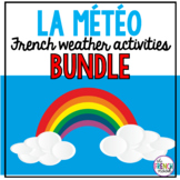 La météo French weather vocabulary activities ultimate BUNDLE