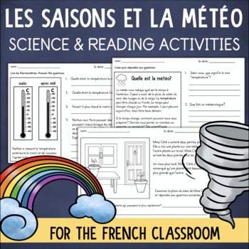 Preview of La météo et les saisons FRENCH Weather and Seasons Reading & Science Worksheets