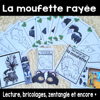 Preview of La moufette rayée lecture et activités