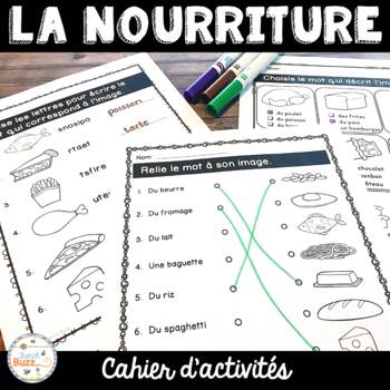 Preview of La nourriture - Cahier d'activités - French Food Activities