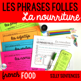 La nourriture French food vocabulary Les phrases folles