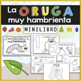 La oruga muy hambrienta - Mini libro en Español