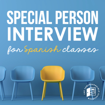 Preview of Special Person Interview / La persona especial 50+ interview questions Spanish