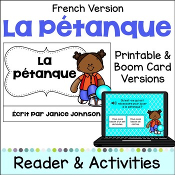 Preview of Culture of France La pétanque French Reader Printable & Boom Cards with Audio