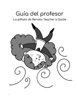 Preview of La piñata de Renata Teacher's Guide