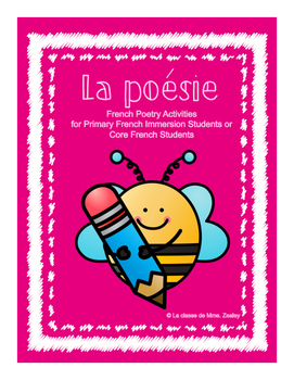 Preview of La poésie - Primary French Immersion or Core French Poetry Activities