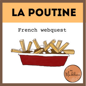 Preview of La poutine - French webquest