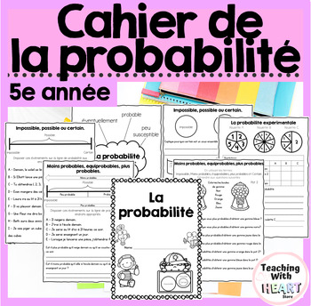 Preview of La probabilité | Elementary Probability Workbook in French