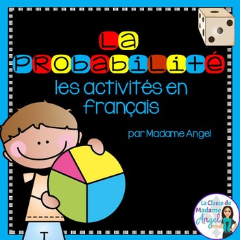 Preview of La probabilité:  French Probability Games and Activities