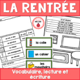 La rentrée Vocabulaire lecture écriture French Back to Sch