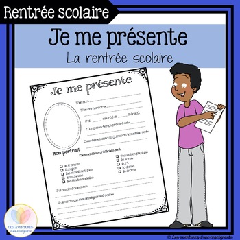 La Rentree Scolaire Je Me Presente Back To School All About Me French
