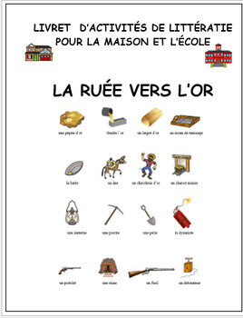 Preview of La ruée vers l'or, littératie, French, activity booklet gold rushes (#290)