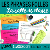 La salle de classe French classroom vocabulary Les phrases folles