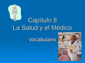 Preview of La salud - Health Chapter