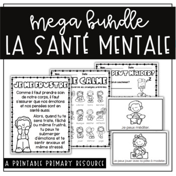 Preview of La santé mentale- French MEGA BUNDLE Mental Health/Emotions/Readers/Affirmations
