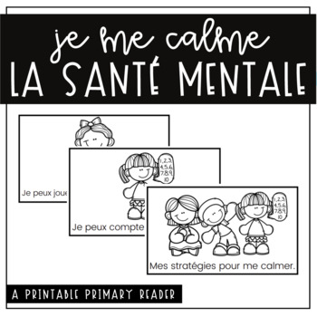 Preview of La santé mentale et stratégies/French Reader Mental Health Calming Strategies