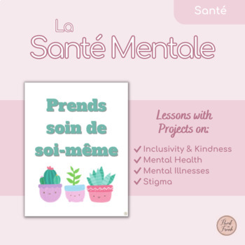 Preview of La santé mentale: l'intimidation, l'inclusion, les maladies & la stigmatisation