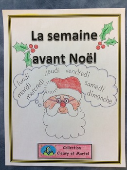 Preview of La semaine avant Noël - FRENCH - Christmas Work Booklet