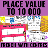 FRENCH Place Value to 10 000 Centres for Guided Math