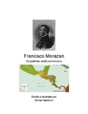 La vida de Francisco Morazan, heroe de Centroamerica