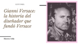 La vida de Gianni Versace - Historia
