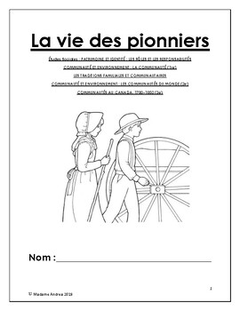 Preview of La vie des pionniers