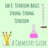 Lab 8: Titration Basics