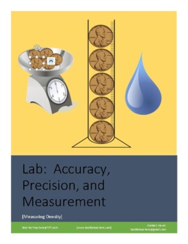 Preview of Lab: Accuracy, Precision, and Measurement (Measuring Density)
